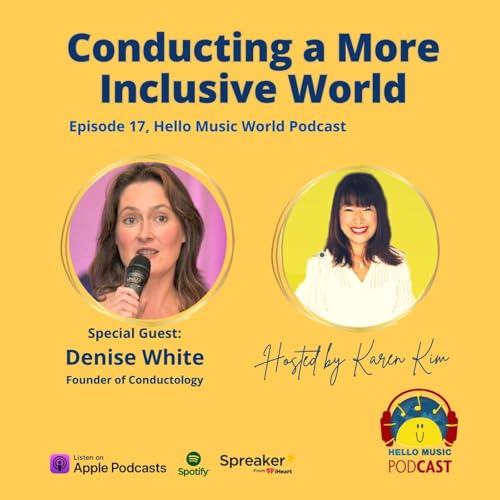 Conducting a more inclusive world with conductologist Denise White