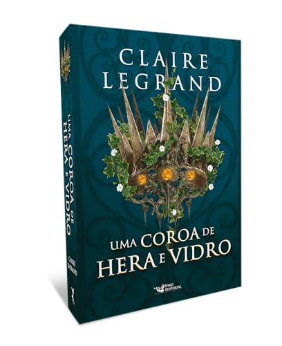 Uma coroa de hera e vidro - Romantasy