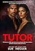 TUTOR: Um Homem Marcante, De Olhar Penetrante (Portuguese Edition)