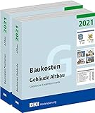  BKI Baukosten Gebäude + Positionen Altbau 2021: Statistische Kostenkennwerte