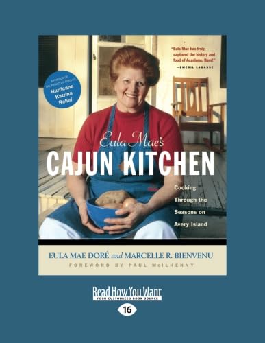 Eula Mae'S Cajun Kitchen: Cooking Through The Seasons On Avery Island