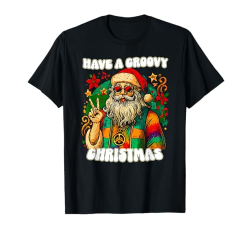 Groovy Hippie Christmas Santa Holiday Tee for Fun Vibes T-Shirt