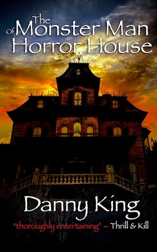 The Monster Man Of Horror House
