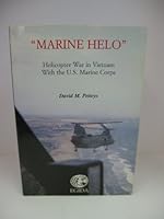 Marine Helo: Helicopter War in Vietnam with the US Marine Corps 0967179300 Book Cover