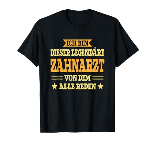 Zahnarzt - Lustiges Beruf Spruch Zahnarzt T-Shirt