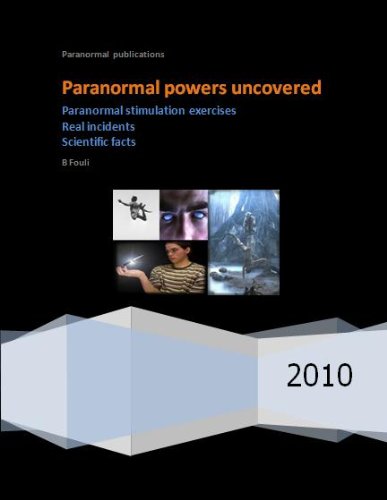 Paranormal powers uncovered