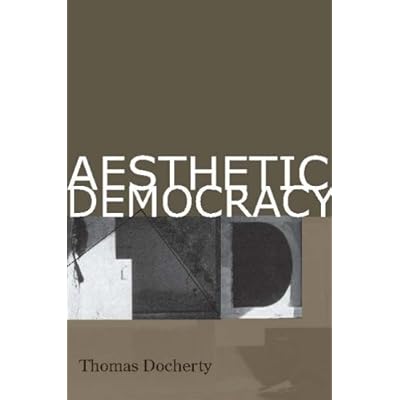 [(Aesthetic Democracy)] [Author: Thomas Docherty] published on