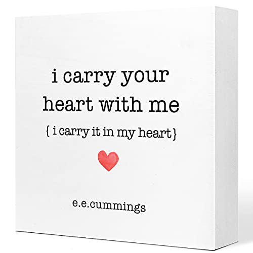 I Carry Your Heart with Me Wooden Sign Desk Decor,Rustic Inspirational Love Poem Wood Block Sign Desk Decorations for Home Bedroom Shelf Table Decor,Love Gift