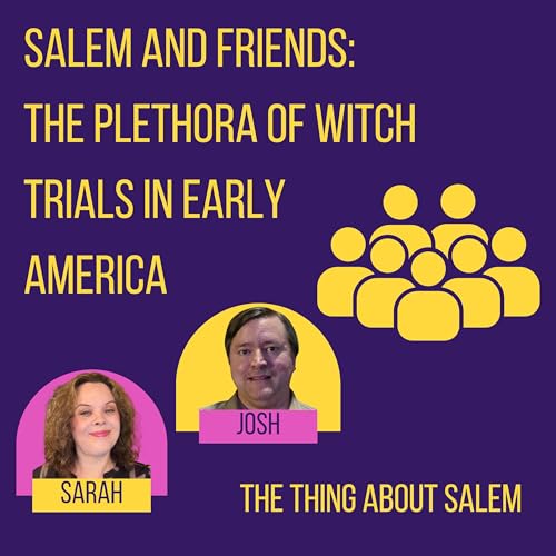 『Salem and Friends: The Plethora of Witch Trials in Early America』のカバーアート