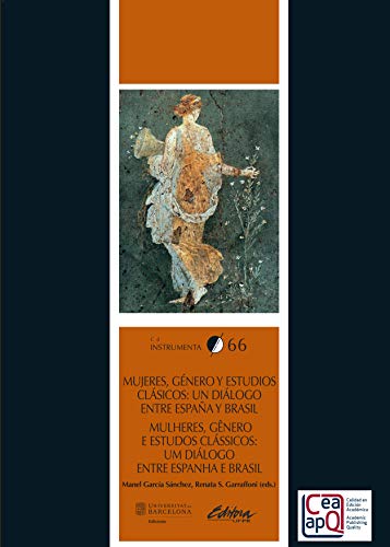 Mulheres, gênero e estudos clássicos: um diálogo entre Espanha e Brasil