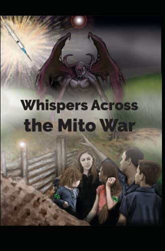 Whisper Accross the Mitowar