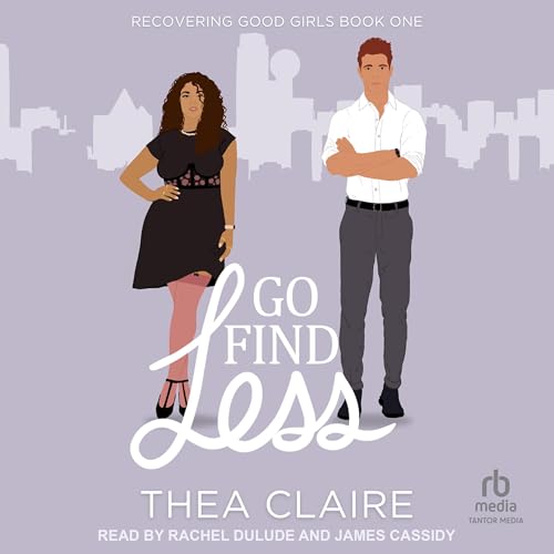 Go Find Less Audiolibro Por Thea Claire arte de portada