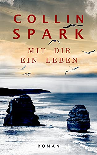 Mit Dir ein Leben (German Edition)