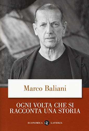 Ogni Volta Che Si Racconta Una Storia Ogni Volta Che Si Racconta Una Storia