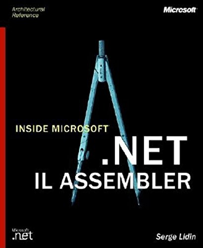 Inside Microsoft .Net Il Assembler
