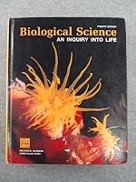 Biological Science: An Inquiry into Life 0153607556 Book Cover