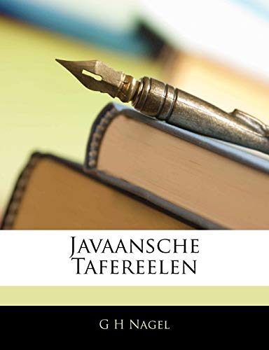 Javaansche Tafereelen (Spanish Edition)