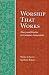 Worship That Works: Theory and Practice for Unitarian Universalists