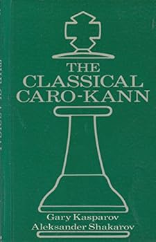 Paperback The Classical Caro-Kann: Caro-Kann : Classical 4...of 5 Book