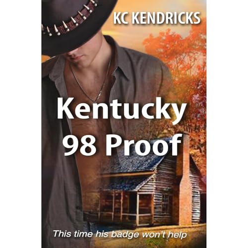Kentucky 98 Proof Audiolibro Por KC Kendricks arte de portada