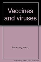 Vaccines and viruses 0448214148 Book Cover