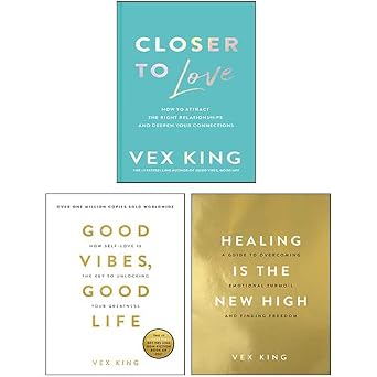Closer to Love [Hardcover], Good Vibes, Good Life, Healing Is the New High 3 Books Collection Set By Vex King