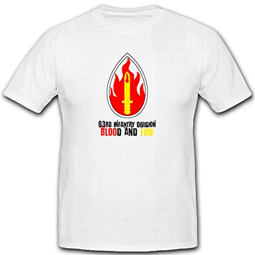 T-shirt 63rd 6830 Infantry Division Blood and Fire US Army Blanc 4XL