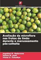 Avaliação da microflora nos frutos de limão durante o manuseamento pós-colheita (Portuguese Edition) 6208830354 Book Cover