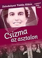 Csizma az asztalon 9639148113 Book Cover