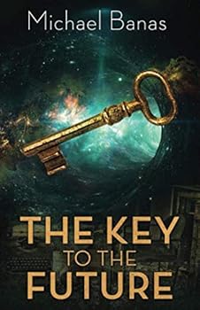 Paperback The Key to the Future Book