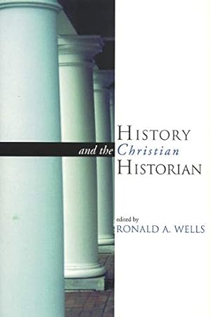 History and the Christian Historian