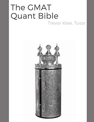 The GMAT Quant Bible
