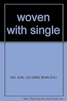 woven with single 7506433982 Book Cover