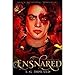 Ensnared (Splintered Series #3): Splintered Book Three