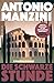 Produktbild Die schwarze Stunde: Kriminalroman | Der Nr. 1 Bestseller aus Italien
