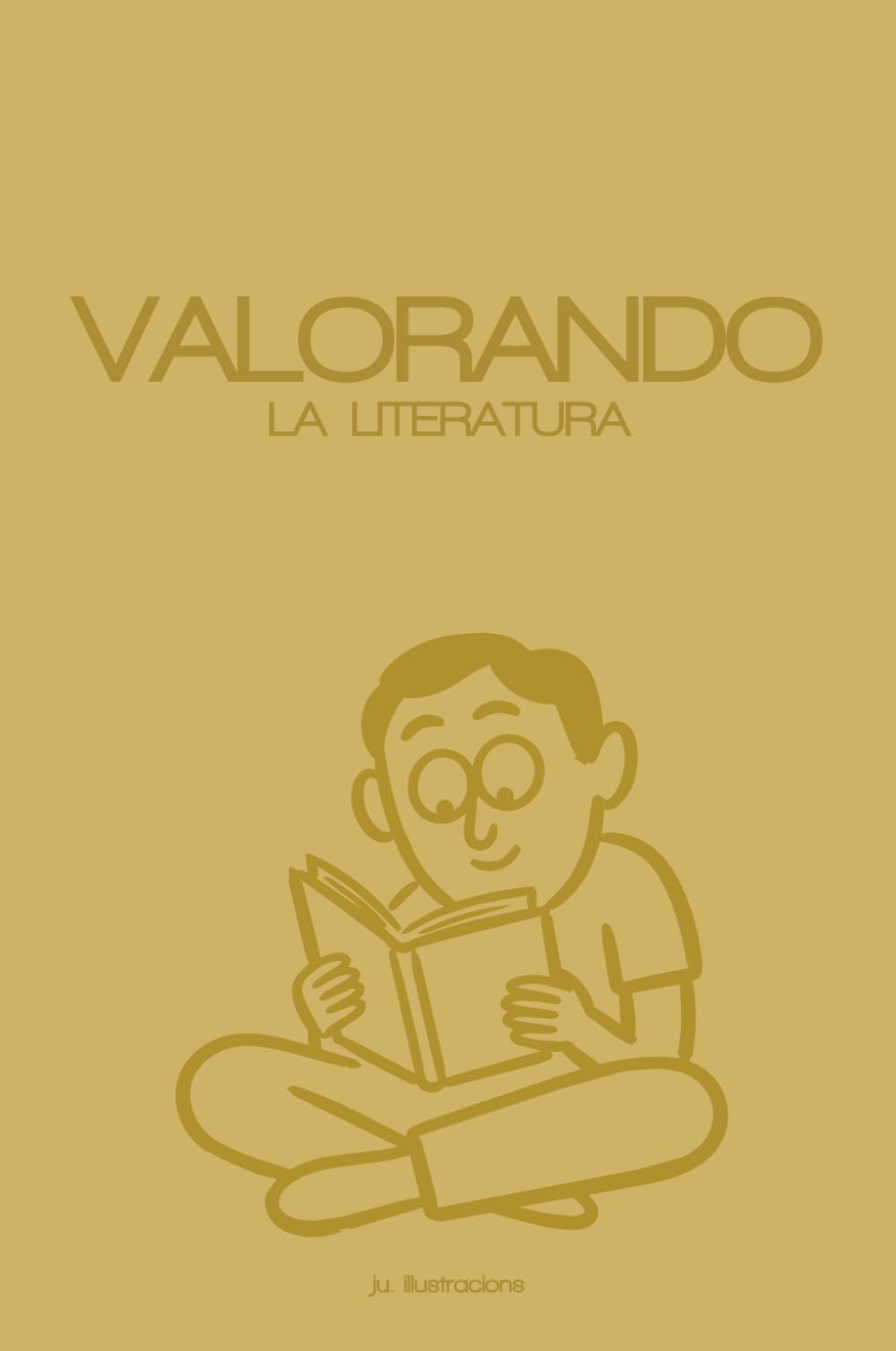 VALORANDO la literatura: Un espacio personal para guardar tus recuerdos literarios y seguir tu propio recorrido como lector.