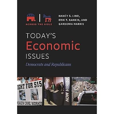 Today's Economic Issues: Democrats and Republicans