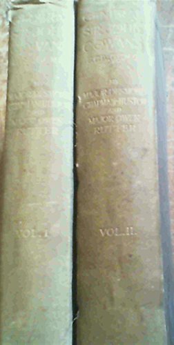 General Sir John Cowans Vol I & II
