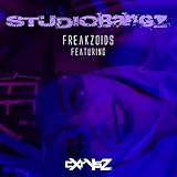  Freakazoids (feat. cXrYsZ) (StudioBangz Remix)