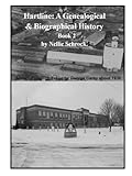 Hartline: A Genealogical & Biographical History: Book 2