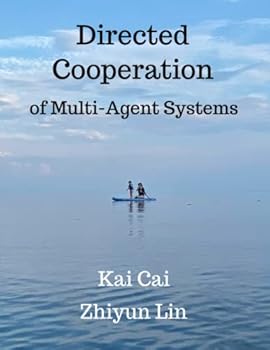 Paperback Directed Cooperation of Multi-Agent Systems Book