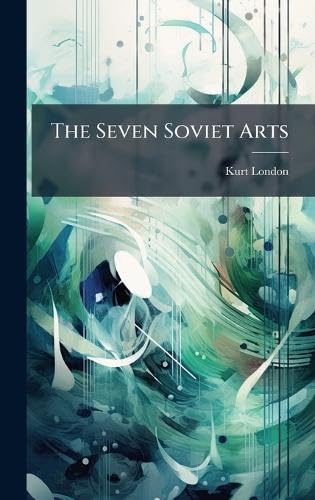 The Seven Soviet Arts lecture salon livre décoratif esthétique