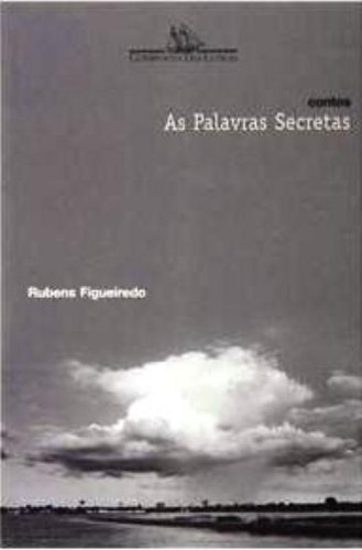 As palavras secretas - Figueiredo, Rubens