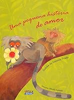 Uma Pequena Historia de Amor 8524921633 Book Cover