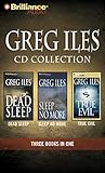 Greg Iles Collection: Dead Sleep/Sleep No More/True Evil - Greg Iles Sprecher: Various 