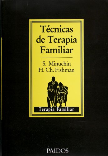 Tecnicas de terapia familiar (Spanish Edition) Tecnicas de terapia familiar (Spanish Edition)