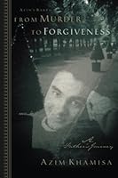 Azim's Bardo From Murder to Forgiveness: A Father's Journey 1947637789 Book Cover