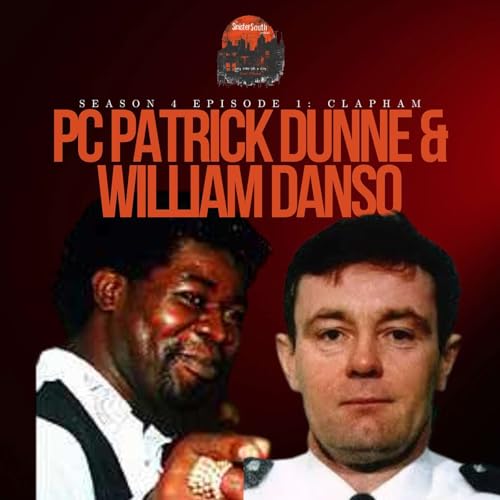 The Cycling Cop and the Clapham Execution: PC Patrick Dunne & William Danso