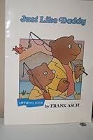 Like Daddy, Read Little Big Book Level K: Houghton Mifflin Invitations to Literature 0395753414 Book Cover