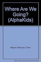Where are we going? 0760842671 Book Cover